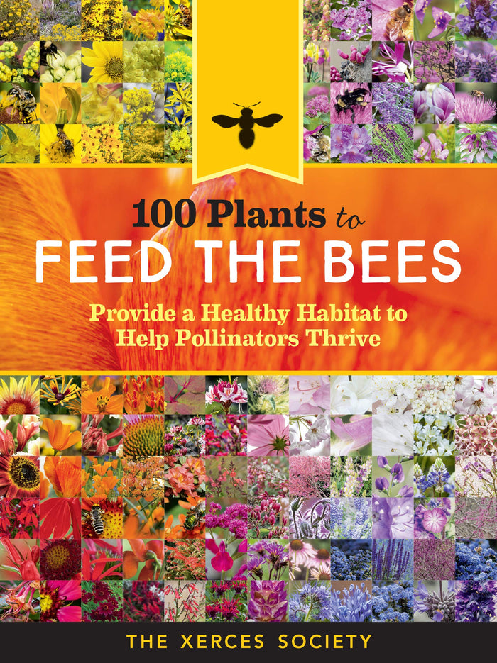 100 Plants To Feed The Bees Book